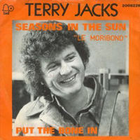 Seasons in the Sun - Terry Jacks